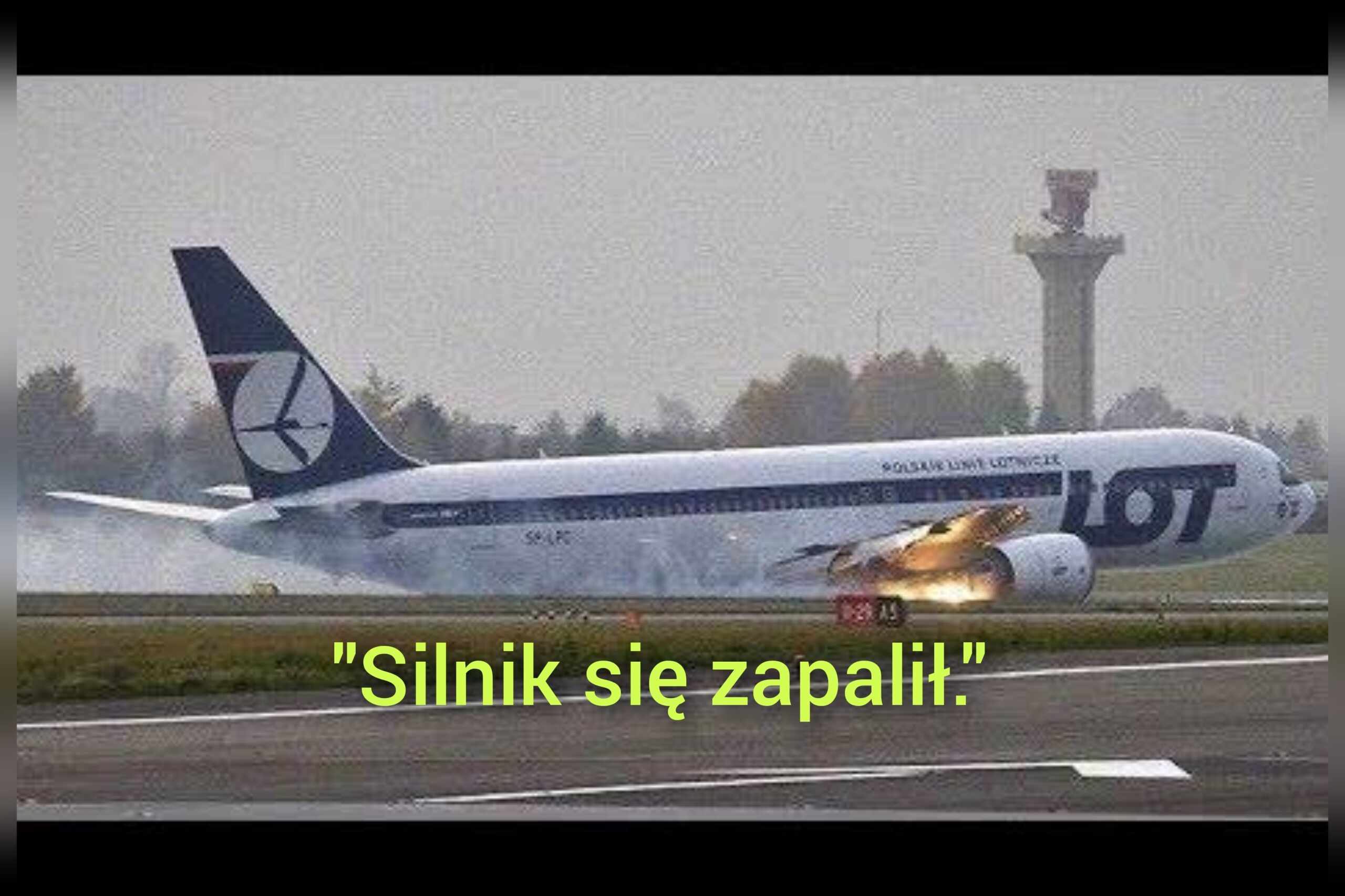 Lot Polish Airlines: Samolot z ponad 178 pasażerami z Warszawy do Berlina doznał awarii silnika i stanął w ogniu w powietrzu