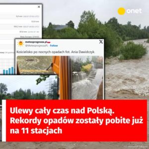 Ulewy cały czas nad Polską. Rekordy pobite na 11 stacjach [RELACJA NA ŻYWO]