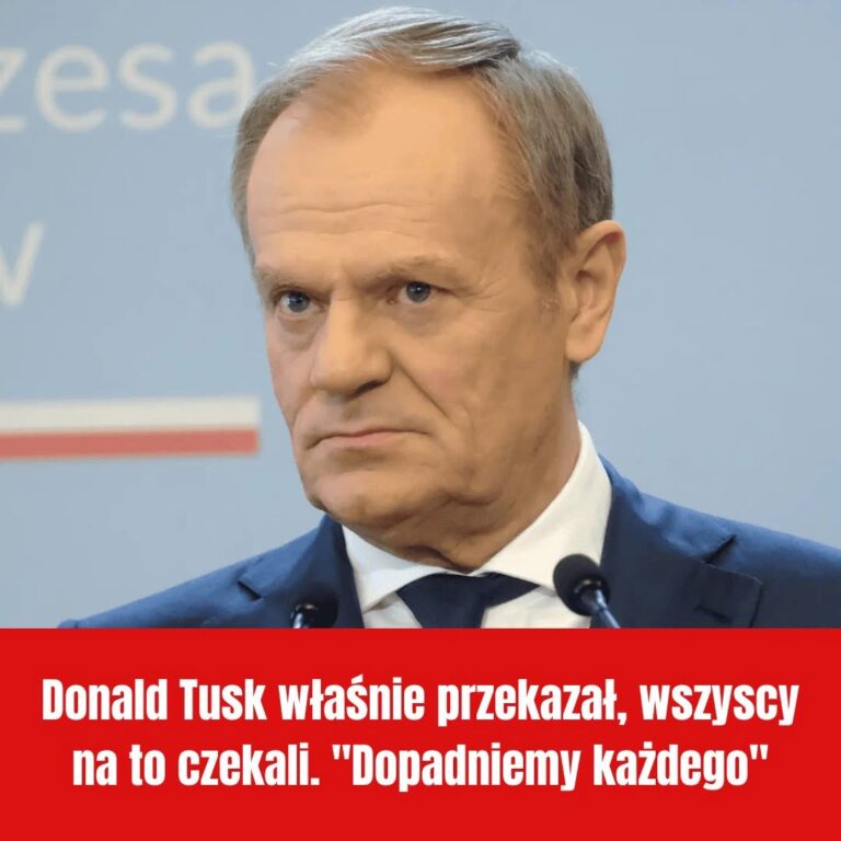 Donald Tusk właśnie przekazał, wszyscy na to czekali. “Dopadniemy każdego”