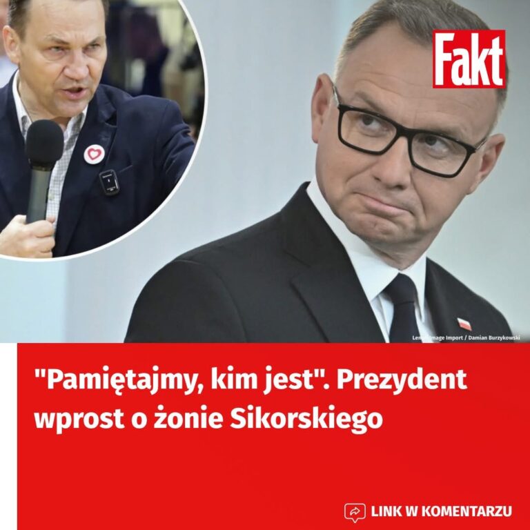 “Pamiętajmy, kim jest”. Prezydent wprost o żonie Sikorskiego